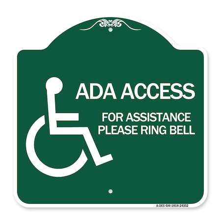 Signmission ADA Access for Assistance Ring Bell With New IsaHeavy-Gauge Aluminum Sign, 18" H, GW-1818-24352 A-DES-GW-1818-24352